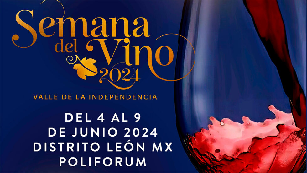 Semana Del Vino Guanajuato Se Consolida Como Destino Enotur Stico