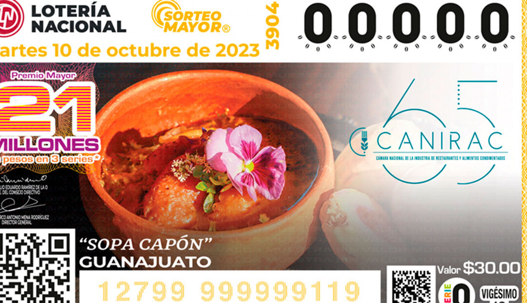 La Lotería Nacional destaca la gastronomía de Guanajuato con el Sorteo Mayor 
