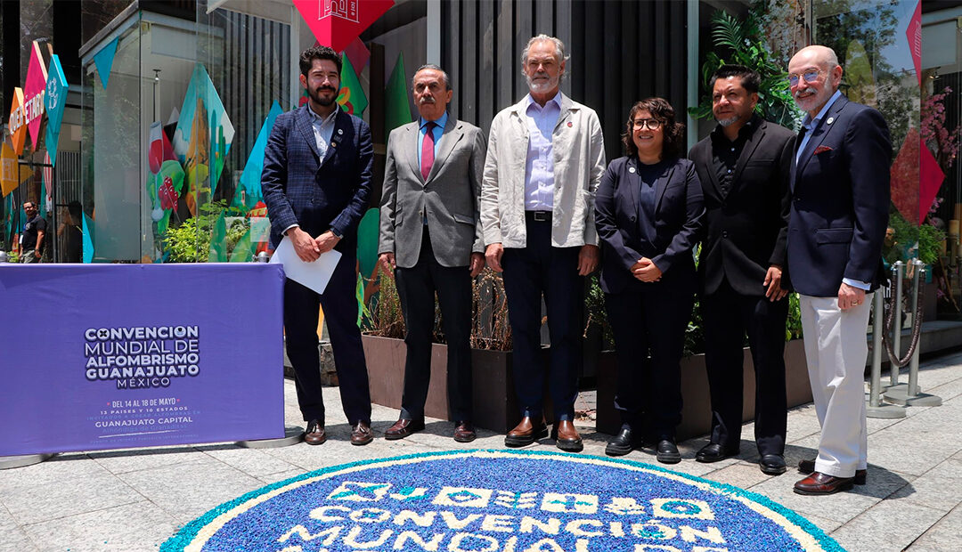 Guanajuato será sede de la primera Convención Mundial de Alfombrismo, un evento que reúne a más de 100 alfombristas de todo el mundo.