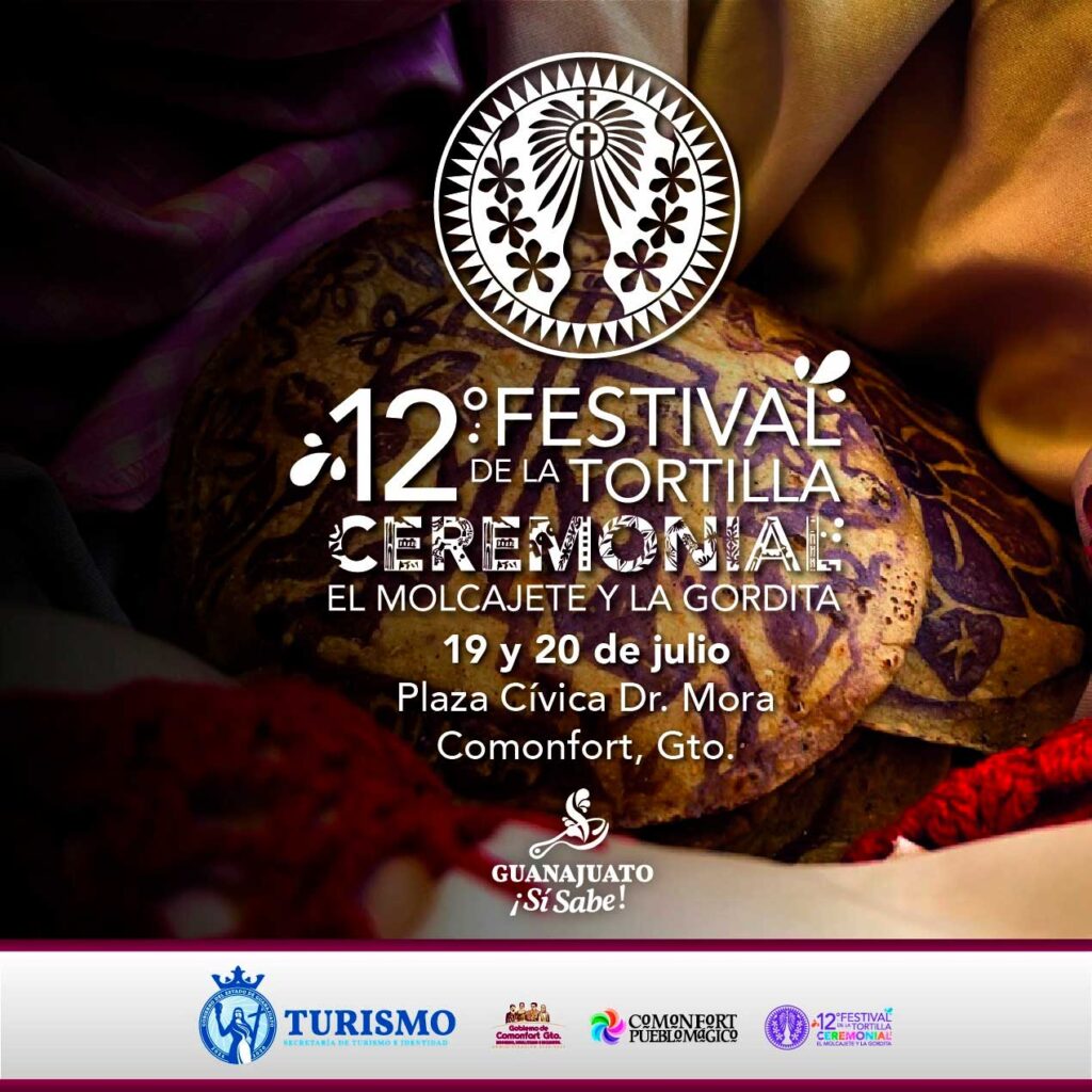 Comonfort celebra Festival de la Tortilla Ceremonial, el Molcajete y la Gordita