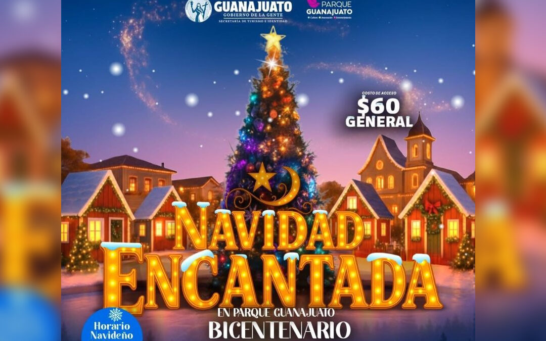 Navidad Encantada llega al Parque Guanajuato: un viaje inmersivo de luz, música y fantasía del 5 de diciembre al 5 de enero