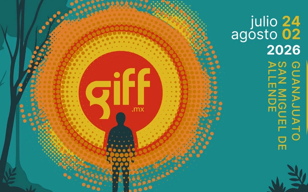 GIFF 2026 proyectará más de 200 películas y reunirá al talento cinematográfico mundial en Guanajuato y San Miguel de Allende